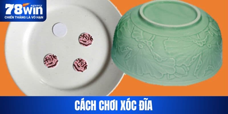 Cách Chơi Xóc Đĩa - Hướng Dẫn Cụ Thể Dành Cho Newbie
